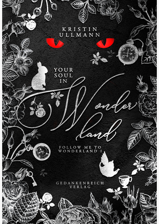 Ullmann, Kristin - Your Soul in Wonderland