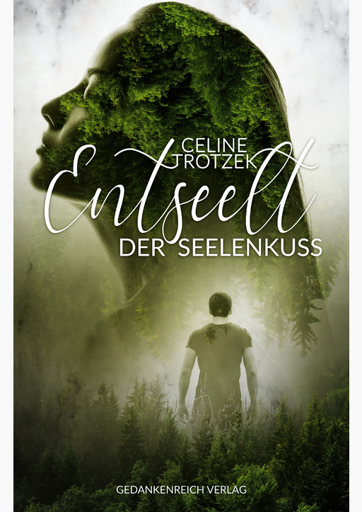 Trotzek, Celine - Entseelt - HC