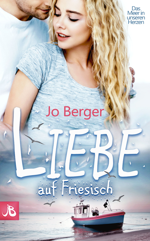 Berger, Jo - Berger, Jo - Liebe auf Friesisch