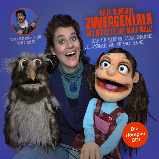 ZWERGENLALA mit Karlotta und Herr Kauz
