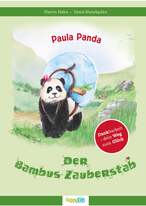 Hahn, Martin / Nunekpeku, Denis /Tejral, Elisabeth - Paula Panda - Der Bambus-Zauberstab