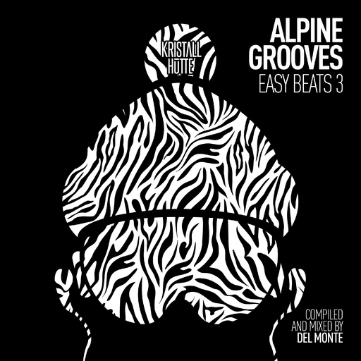 Various Artists - Alpine Grooves Easy Beats 3 (Kristallhütte)