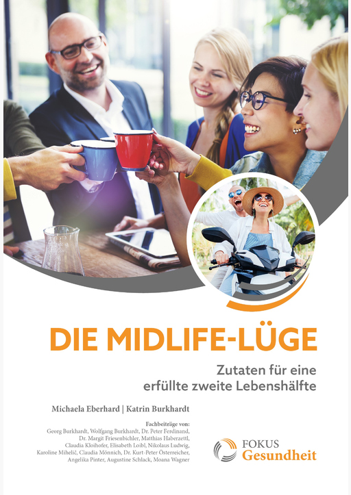 Michaela Eberhard, Katrin Burkhardt - Die Midlife-Lüge