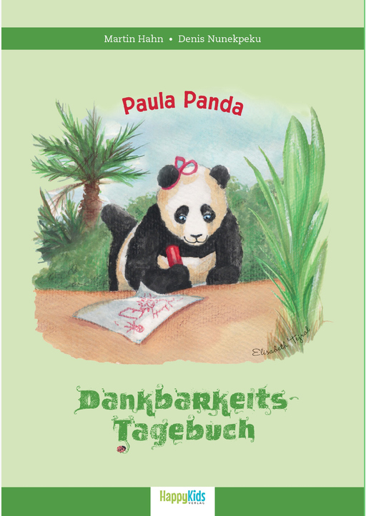 Hahn, Martin / Nunekpeku, Denis / Tejral, Elisabet - Paula Panda - Dankbarkeits Tagebuch