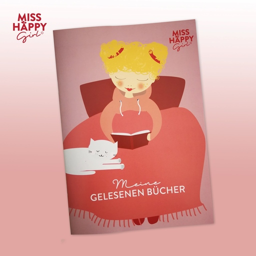 XOXO Arte; Garschhammer, Anja - XOXO Arte; Garschhammer, Anja - Miss Happy Girl „Meine gelesenen Bücher