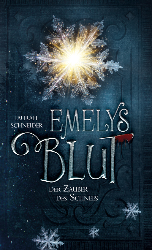 Schneider, Laurah - Schneider, Laurah - Emelys Blut SC