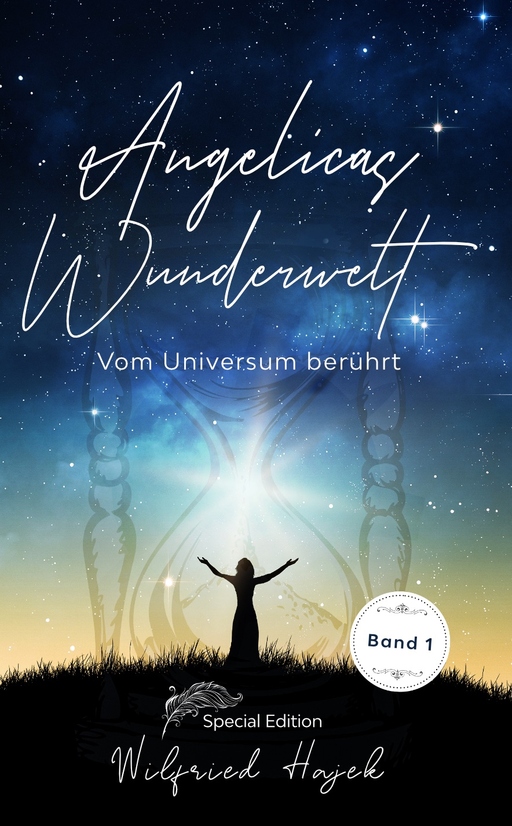 Hajek, Wilfried - Hajek, Wilfried - Angelicas Wunderwelt - Special Edition