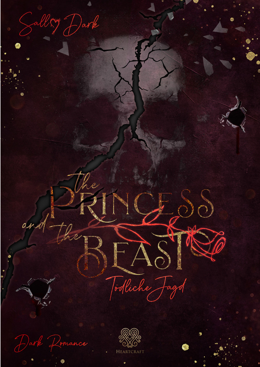 Dark, Sally - The Princess and the Beast - Tödliche Jagd