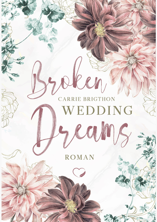 Brigthon, Carrie - Broken Wedding Dreams