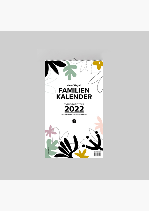 XOXO Arte; Garschhammer, Anja - Familienwandkalender 2022 "Good Days!"