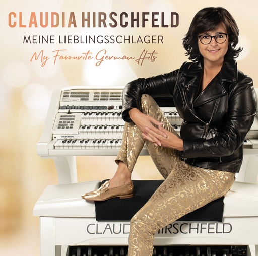 Claudia Hirschfeld - Claudia Hirschfeld - Meine Lieblingsschlager