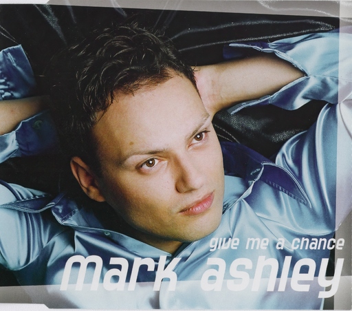 Mark Ashley - Mark Ashley - Give me a change