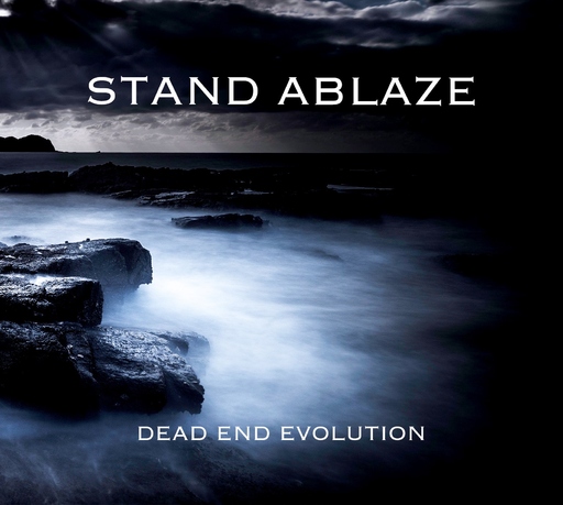 STAND ABLAZE - STAND ABLAZE - DEAD END EVOLUTION