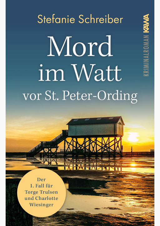 Schreiber, Stefanie  - Mord im Watt vor St. Peter-Ording (Band 1)