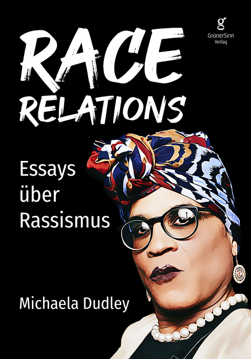 Dudley, Michaela - Dudley, Michaela - Race Relations