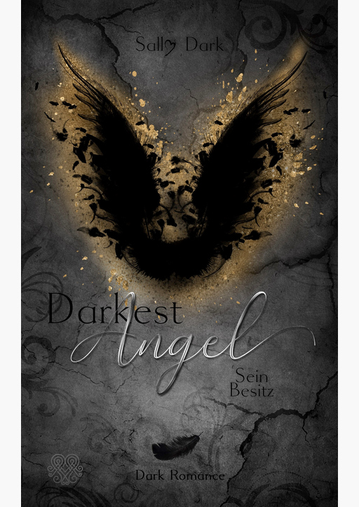 Dark, Sally - Darkest Angel - Sein Besitz (Band 3)