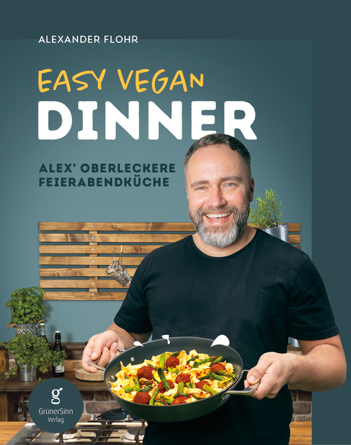 Flohr, Alexander - Flohr, Alexander - Easy Vegan Dinner