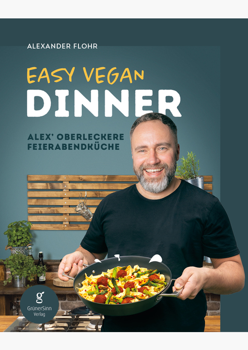Flohr, Alexander - Easy Vegan Dinner