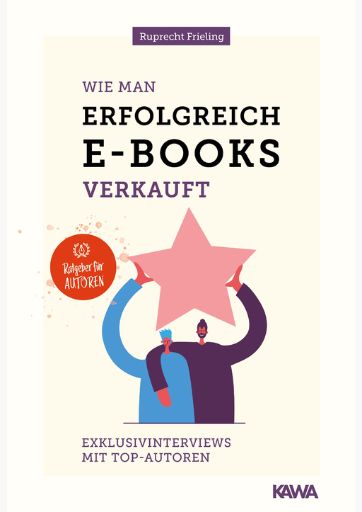 Frieling, Ruprecht - Wie man erfolgreich E-books verkauft