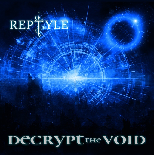 Reptyle - Reptyle - Decrypt The Void