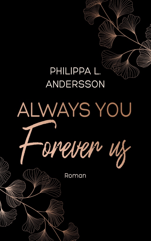 Andersson, Philippa L. - Andersson, Philippa L. - Always You Forever Us