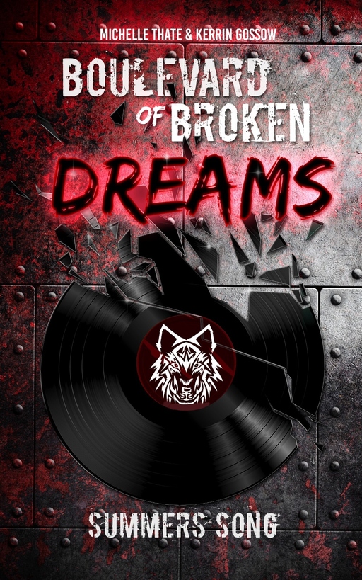 Thate, Michelle; Gossow, Kerrin - Thate, Michelle; Gossow, Kerrin - Boulevard of Broken Dreams