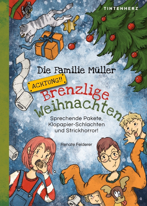 Felderer, Renate - Felderer, Renate - Die Familie Müller –Brenzlige Weihnachten