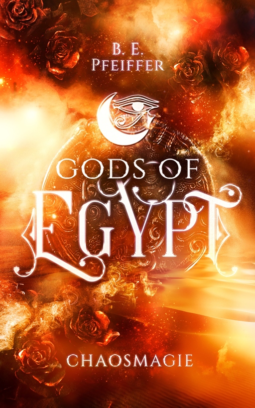 Pfeiffer, B. E. - Pfeiffer, B. E. - Gods of Egypt - Chaosmagie