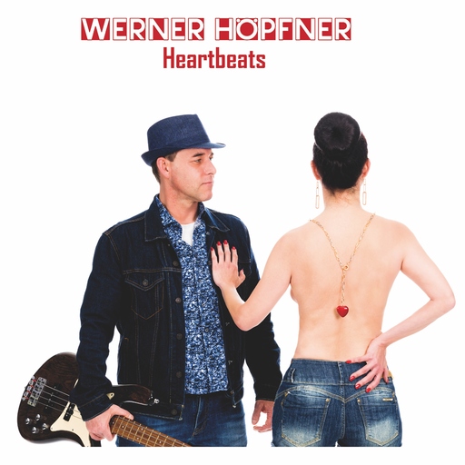 Werner Höpfner - Heartbeats