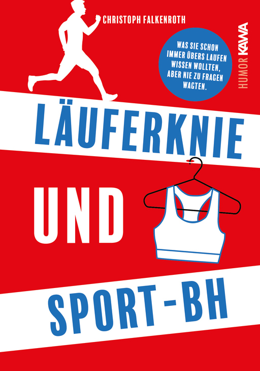 Falkenroth, Christoph - Falkenroth, Christoph - Läuferknie und Sport-BH