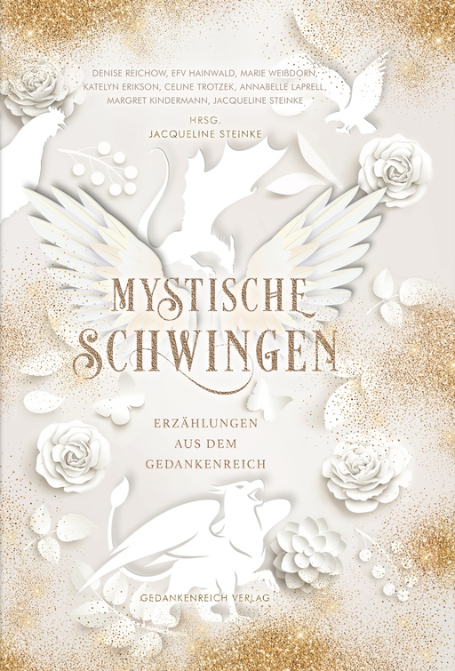 Mystische Schwingen von GedankenReich Verlag