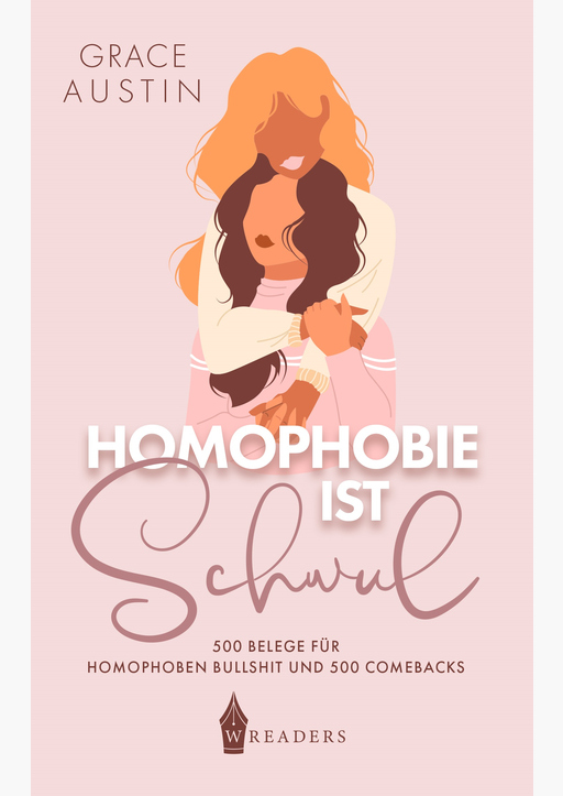 Austin, Grace - Homophobie ist schwul