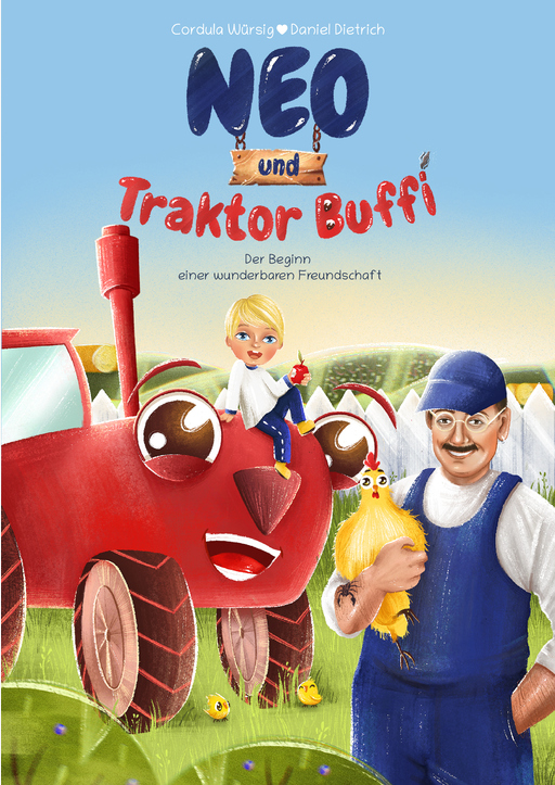 Dietrich, Daniel; Würsig, Cordula - Neo & Traktor Buffi