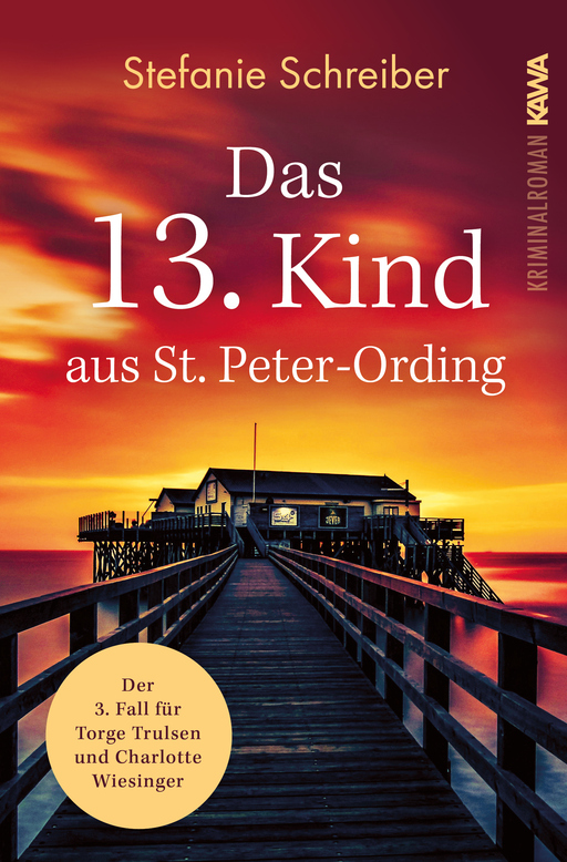 Schreiber, Stefanie - Schreiber, Stefanie - Das 13. Kind aus St Peter-Ording (Band 3)