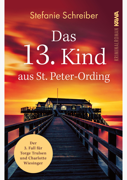 Schreiber, Stefanie  - Das 13. Kind aus St Peter-Ording (Band 3)