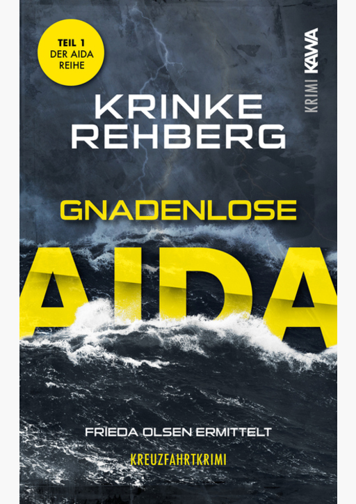 Rehberg, Krinke - Gnadenlose Aida (Band 1)