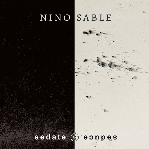 Nino Sable - Nino Sable - Sedate Seduce