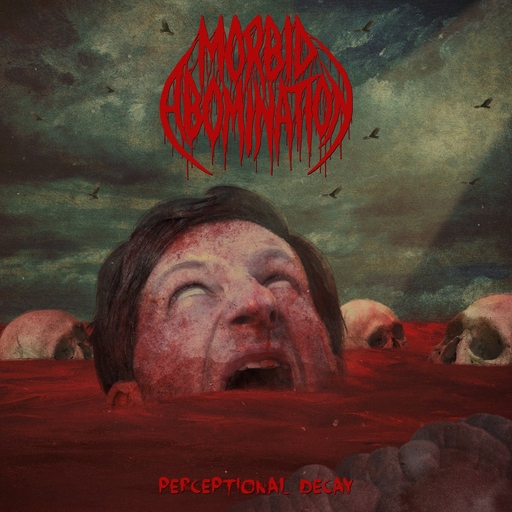 Morbid Abomination - Morbid Abomination - Perceptional Decay