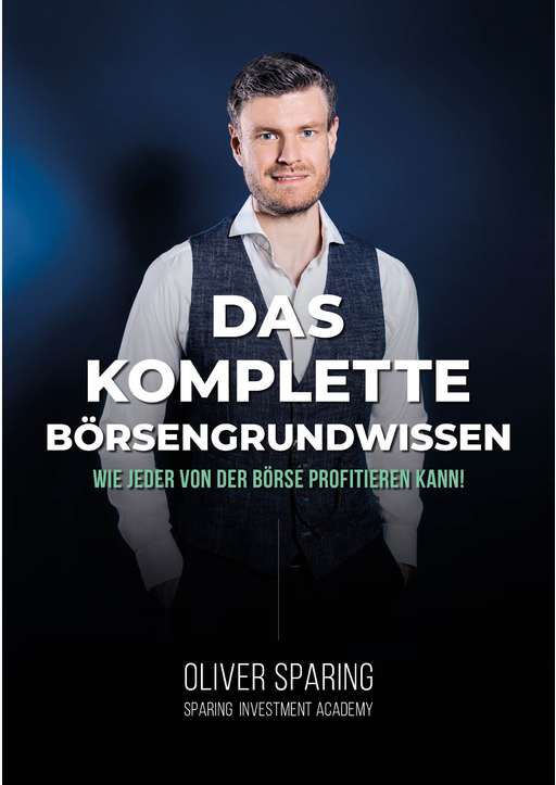 Sparing, Oliver - Das komplette Börsengrundwissen