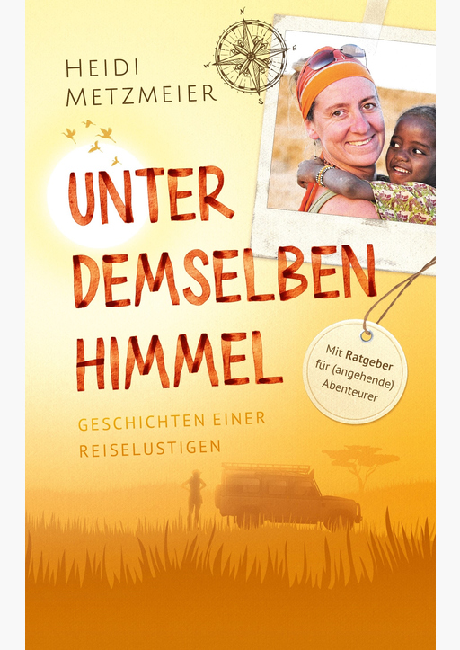 Metzmeier, Heidi - Unter demselben Himmel