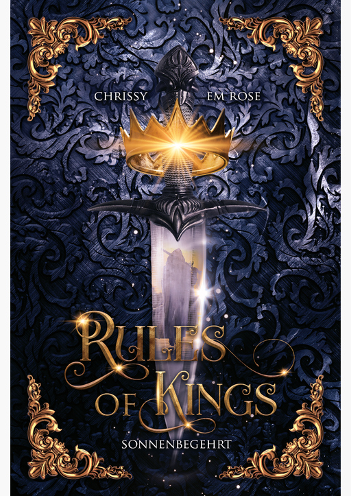 Chrissy Em Rose - Rules of Kings