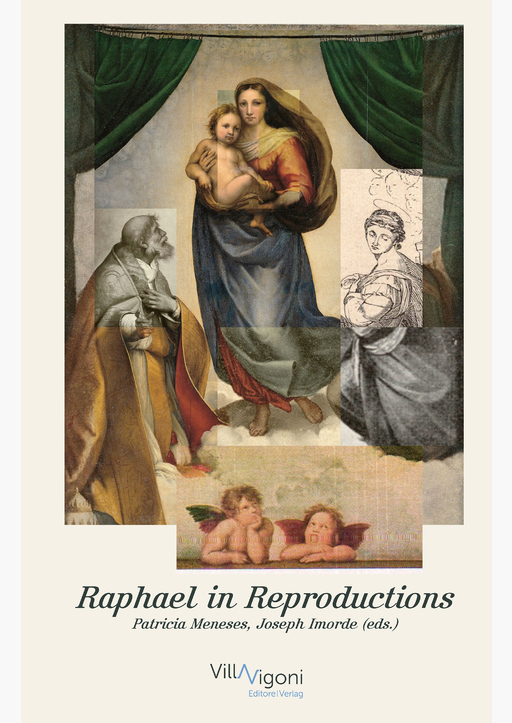Meneses, Patricia / Imorde, Joseph - Raphael in Reproductions