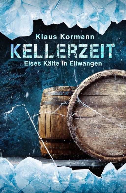 Kormann, Klaus - Kormann, Klaus - Kellerzeit