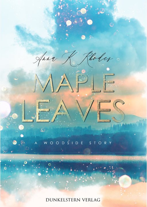 Rhodes, Anna K. - Maple Leaves