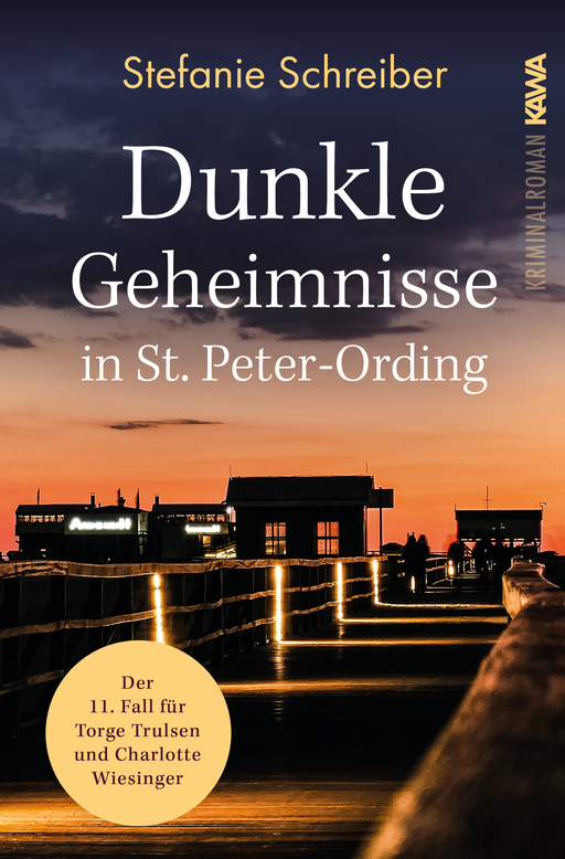 Schreiber, Stefanie - Schreiber, Stefanie - Dunkle Geheimnisse in St. Peter-Ording (Band 11)