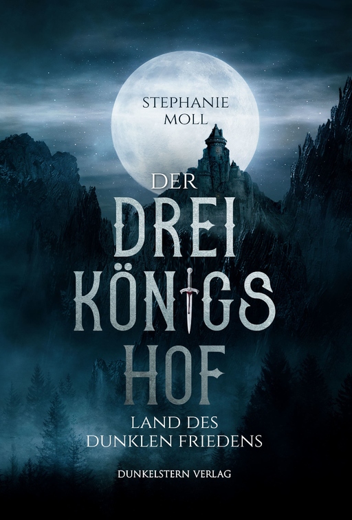 Der Dreikönigshof von Dunkelstern Verlag GbR