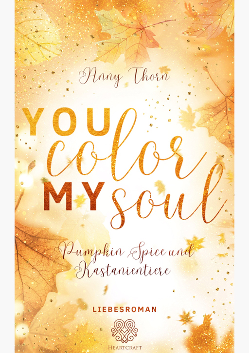 Anny Thorn - You Color my Soul
