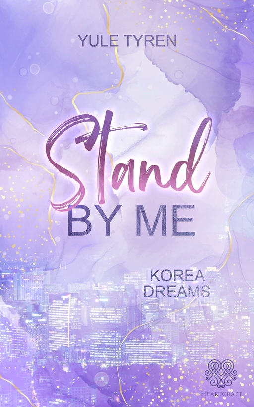 Yule Tyren - Yule Tyren - Stand by me - Korea Dreams