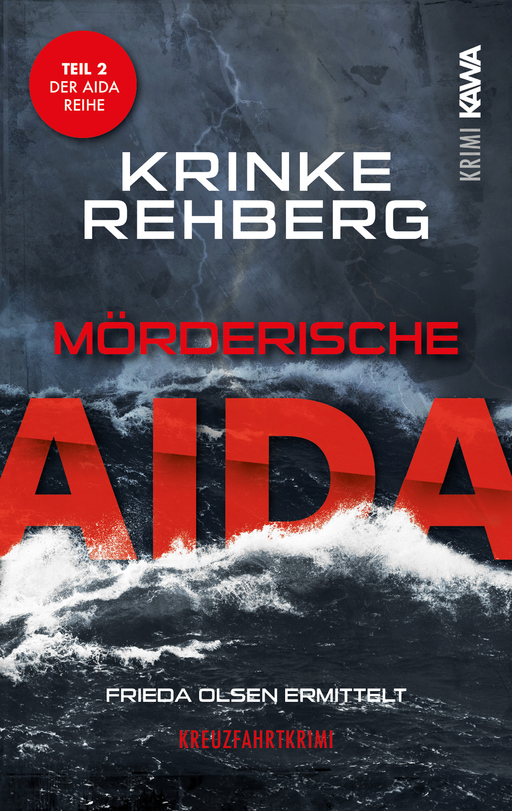 Rehberg, Krinke - Rehberg, Krinke - Mörderische AIDA (Band 2)