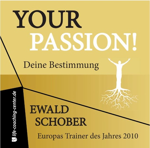 Schober, Ewald - Schober, Ewald - Your Passion - Hörbuch